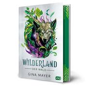 Wilderland - Der Wald: Actiongeladene Fantasy ab 11 Jahren - Mit Farbschnitt