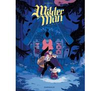 Wilderman - Tome 1 - Adam Wilder - Bertrand Gatignol - Dargaud - cartonné - Bande dessinée
