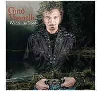 Vannelli, Gino - Wilderness Road-Digi