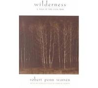 Wilderness, Tennesseana Editions Robert Penn Warren (Auteur)