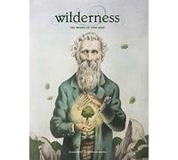 Wilderness: The Words of John Muir