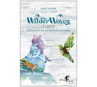 Wilderwoven Tarot - Messages De La Nature Sauvage - Avec 80 Cartes