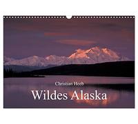 Wildes Alaska Christian Heeb (Wandkalender 2026 DIN A3 quer), CALVENDO Monatskalender: Landschaftsfotografien von Natur und Wildtieren in Alaska, USA, fotografiert von Christian Heeb.