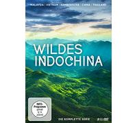 Wildes Indochina (2 DVDs) (Malaysia l Vietnam l Kambodscha l Thailand l China)