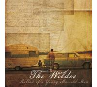 Wildes,The - Ballad of a Young Married Man [Import]