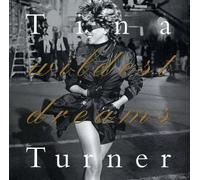 Wildest Dreams by Turner, Tina (1996-09-03?