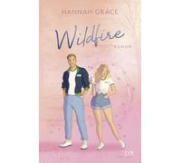 Hannah Grace, Richard Betzenbichler – Wildfire – Maple Hills, Band 2 – Poche