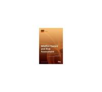 Wildfire Hazard And Risk Assessment