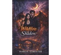 WildFire & Shadow