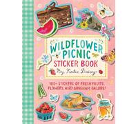 Wildflower Picnic Sticker Book: 100+ Stickers of Fresh Fruits, Flowers, and Gingham Galore!
