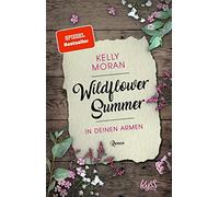 Wildflower Summer - In Deinen Armen