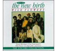 New Birth - Wildflowers-Best of The New Bi