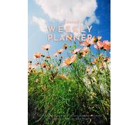 Wildflowers of the Meadow: Undated Weekly Planner for a Gentle, Nature-Inspired Life