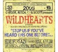 Wildhearts - Stop Us If Youve Heard This One Before