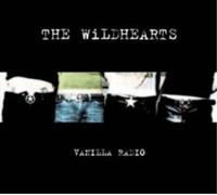 The Wildhearts – Vanilla Radio Pt.2 – Édition importée (Snapper)