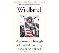 Wildland: A Journey Through a Divided Country
