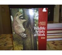 Wildlife Artists at Work