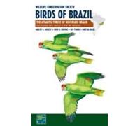 Wildlife Conservation Society Birds of Brazil: The Atlantic Forest of Southeast Brazil, Including São Paulo & Rio De Janeiro
