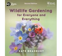 Wildlife Gardening For Everyone and Everything Second edition - Kate Bradbury - Bloomsbury Wildlife - ebook (ePub) - Livre