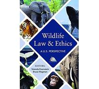 Wildlife Law And Ethics