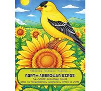 Wildlife Matters Volume 4 North American Birds: An Adult Coloring Book of Songbirds, Raptors, Owls & Fowl