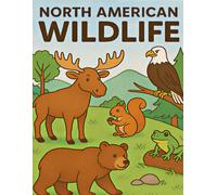 Wildlife of North America: A Coloring Adventure