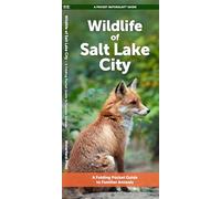 Wildlife of Salt Lake City: A Folding Pocket Guide to Familiar Animals