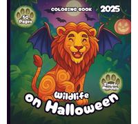 Wildlife on Halloween - Coloring Book 2025 - Simple Mandala Style: 50 Pages of Wild Animals Ready to Trick-or-Treat