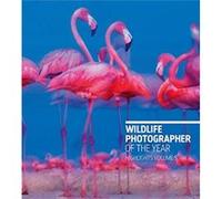 Wildlife Photographer of the Year Highlights Volume 5 by Rosamund Kidman Cox Rosamund Kidman Cox (Auteur)