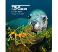 Wildlife Photographer of the Year Highlights Volume 8 by Natural History Museum Natural History Museum (Auteur)