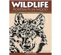 Wildlife Portraits in Wood, A Scroll Saw, Woodworking & Crafts Book Charles Dearing (Auteur)