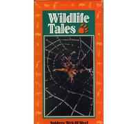 Wildlife Tales - Spiders-Web of Steel