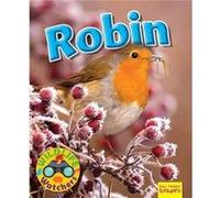 Wildlife Watchers Robin by Ruth Owen Ruth Owen (Auteur)