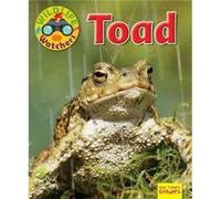 Wildlife Watchers Toad by Ruth Owen Ruth Owen (Auteur)