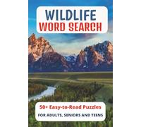 Wildlife Word Search for Adults Relaxing Nature Puzzle Book with 55 Fun Word Hunts: Explore the Wild with Challenging Brain Games to Boost Focus, ... Seniors & Nature Lovers | 6x9, 110 pages