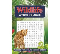 Wildlife Word Search Puzzle Book: Easy to Read Word Find about The Wilderness, The Jungle, Nature and More