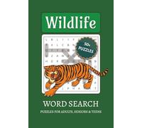 Wildlife Word Search Puzzle Book: Fun Word Search Puzzles with Large Print Featuring Jungle, Safari, Zoo, and Forest Creatures | 6x9 Inch Book, 110 Pages | Perfect for Holidays and Leisure Time