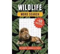 WildLife Word Search Puzzle Book: Word Search with Easy to Read Print about WildLife, Animals, Plants and More | 6 X 9 Inches, 110 pages | 50+ Puzzles... Gift For Vacations, Holidays and Free Times