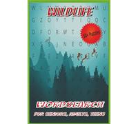 Wildlife Word Search: puzzles with easy-to-read print about mammals, birds, insects and more! | 6x9 inches | 110 pages | 50+ puzzles...great gift idea for vacations, camping, holidays and relaxation.
