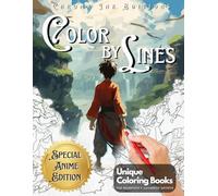 Wildly Entertaining, How to Draw Anime With the New Concept of Color by Number with Lines - Perfect Anime Coloring Book for Kids, Teens, and Adults
