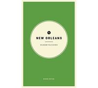 Wildsam Field Guides: New Orleans