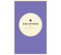 Wildsam Field Guides San Antonio