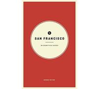 Wildsam Field Guides: San Francisco