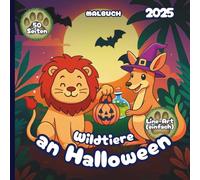 Wildtiere an Halloween - Malbuch 2025 - Einfacher Line-Art-Stil: 50 Seiten mit Wildtieren bereit für Süßes oder Saures