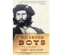 Wildwood Boys James Carlos Blake (Auteur)