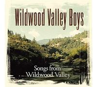 Wildwood Valley Boys – Songs from Wildwood Valley