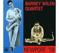 Wilen,Barney Quart. - Newport 1959 [Import]