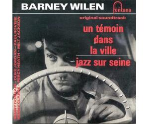 Wilen, Barney - Un Témoin Dans La Ville / Jazz Sur Seine