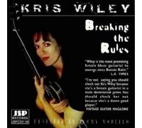 Wiley, Kris - Breaking the Rules