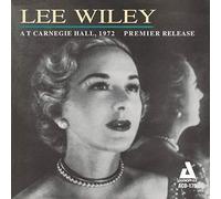 Wiley, Lee - at Carnegie Hall-1972 Premier